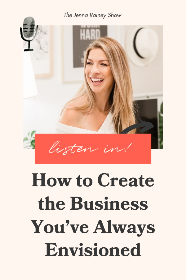 How to Create the Business You’ve Always Envisioned with Kelsey Murphy