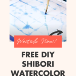 Free DIY Shibori Painting Tutorial