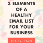 Elements of a healthy email list
